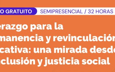 RM: Lidera Innovar abre postulaciones para curso sobre permanencia y revinculación educativa